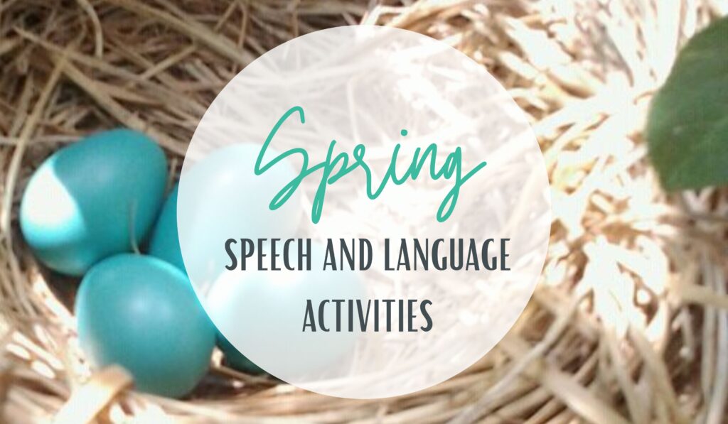 Spring Speech and Language Activities