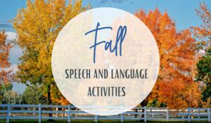 Fall Scene and Title Fall Speech and Language Activities