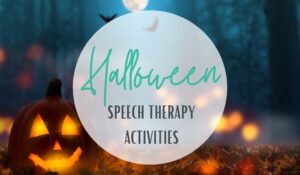 Halloween Speech Therapy Activities Cover Photo